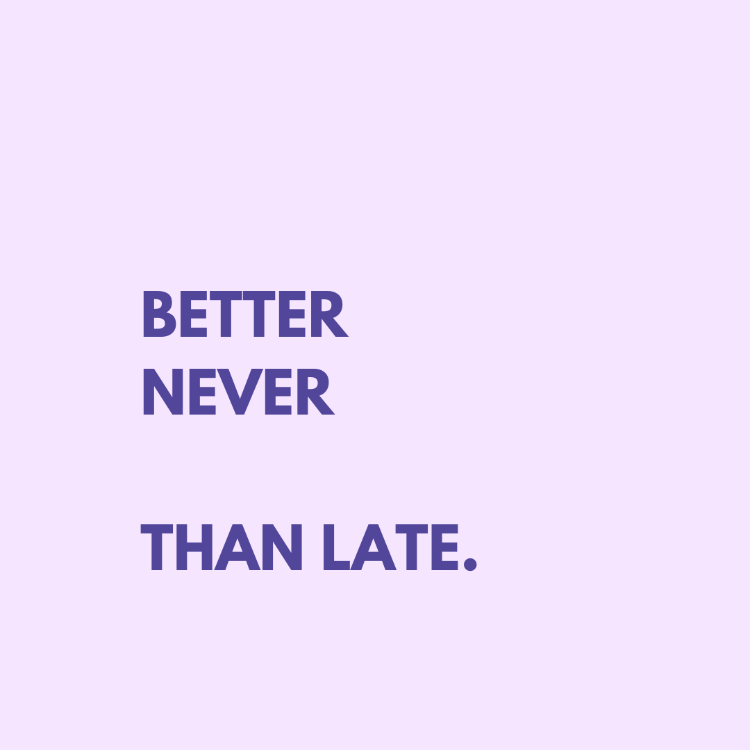 Better Never