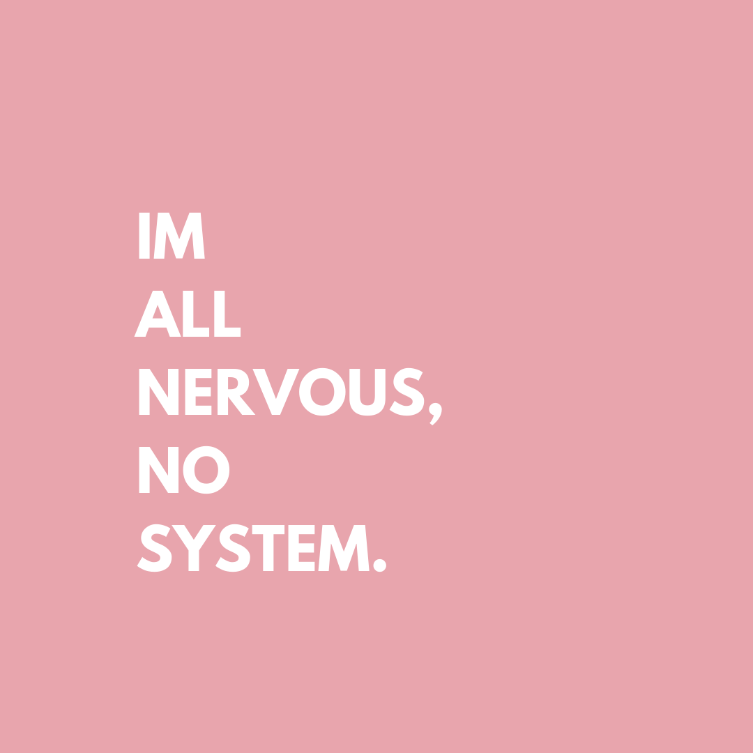 I'm All Nervous