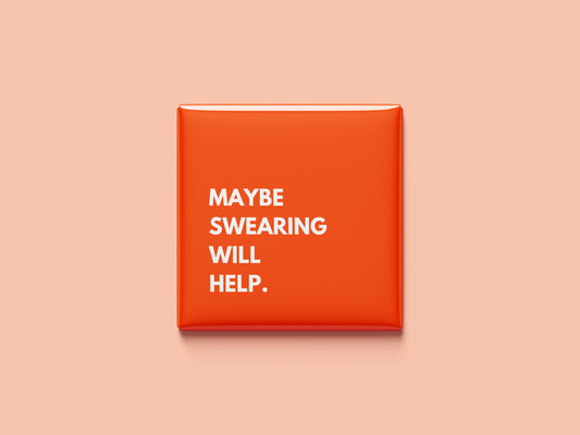 Maybe Swearing