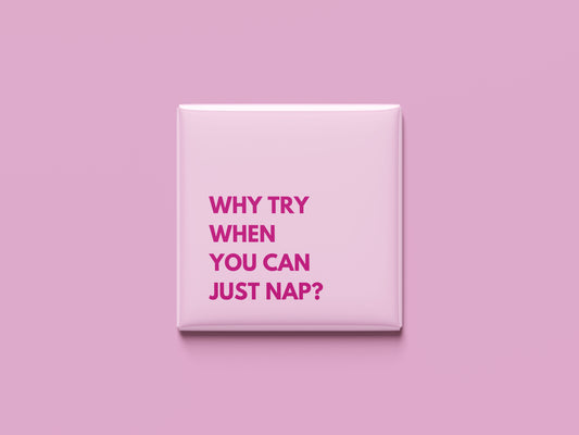 Why Try