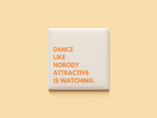 Dance like