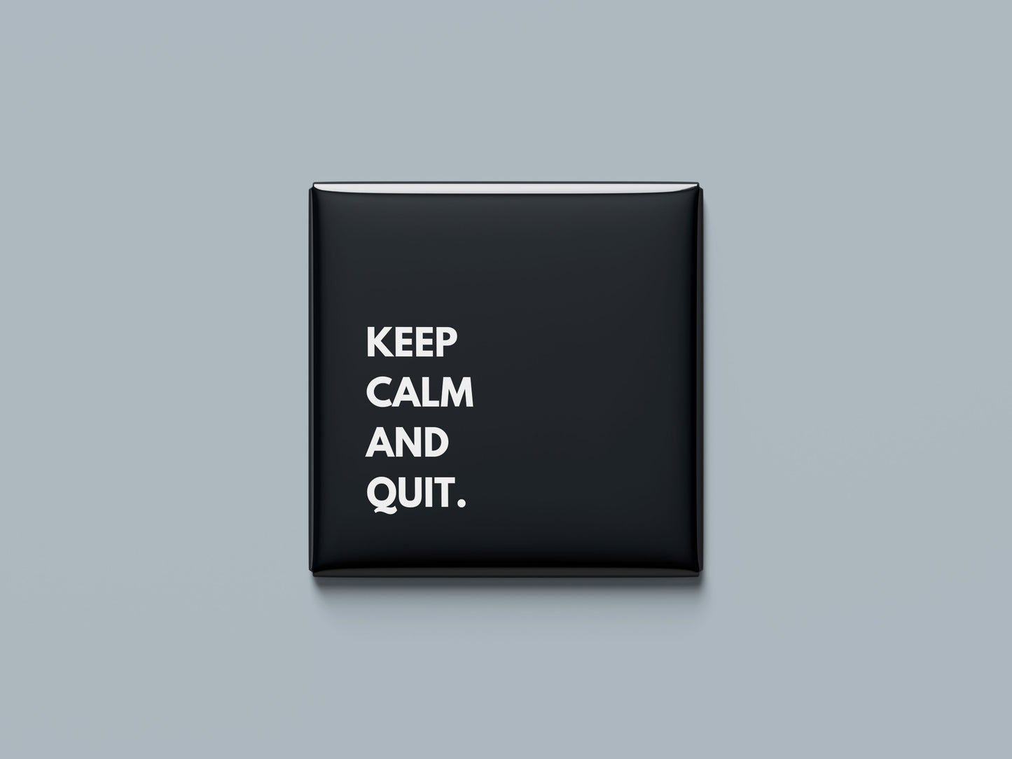 Keep Calm