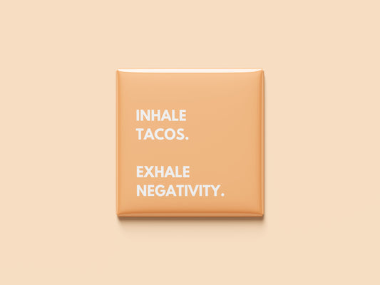 Inhale Tacos