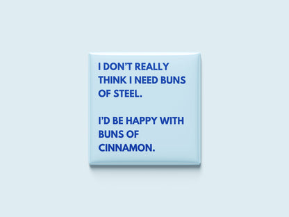 Buns of Steel