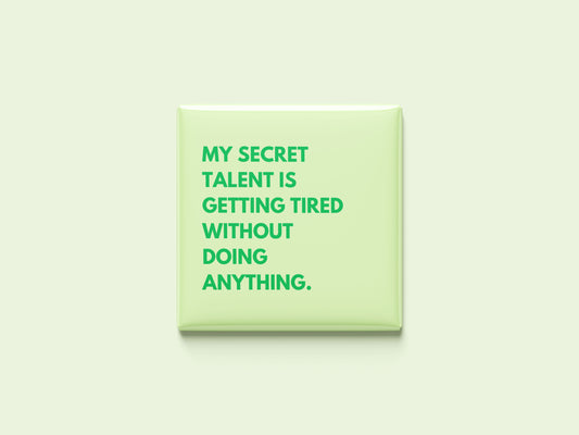 My Secret Talent