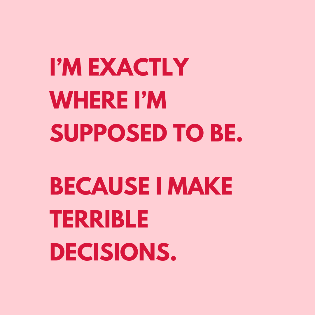 Terrible Decisions